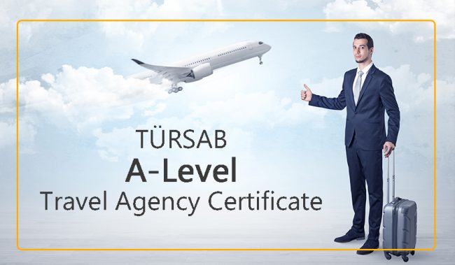 How Can Foreigners Acquire TÜRSAB A-Level Travel Agency Certificate?